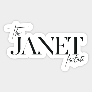 The Janet Factor Sticker